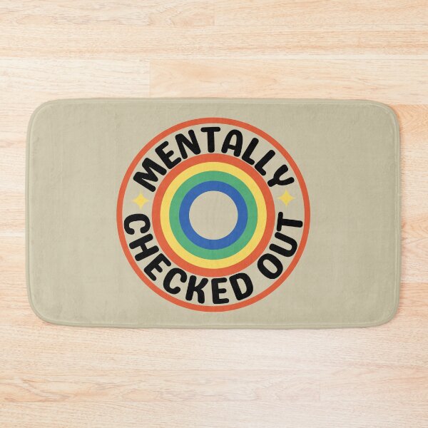 Item preview, Mentally Checked Out designed and sold by brooklyntowner.