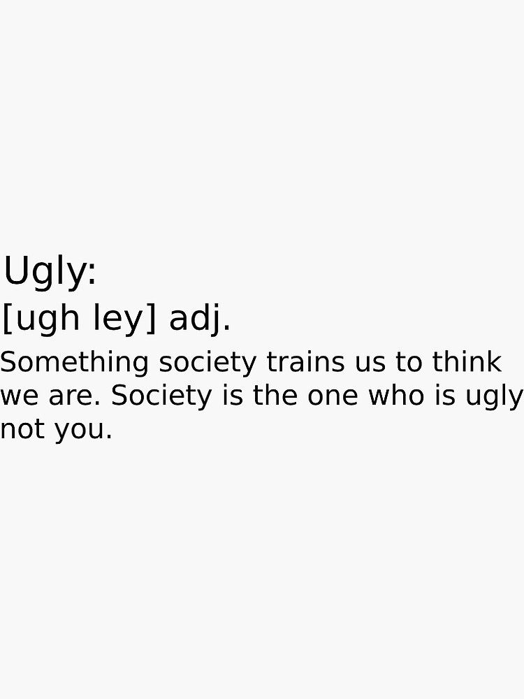 ugly-definition-sticker-for-sale-by-fayescreations-redbubble