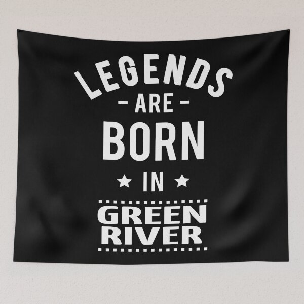 Item preview, Legends Are Born In Green River designed and sold by ProjectX23.