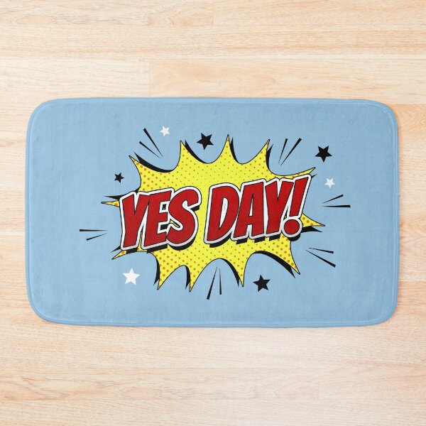 Item preview, YES DAY! designed and sold by mehdi-bianco.