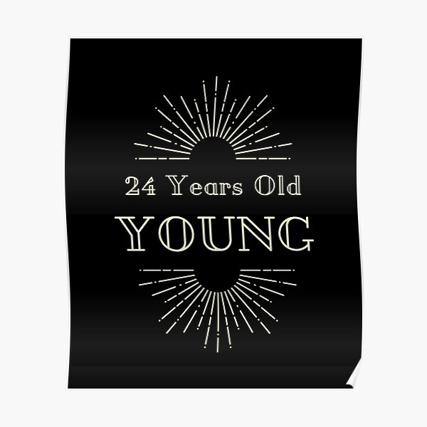 Posters Sur Le Theme Joyeux 24e Anniversaire Redbubble