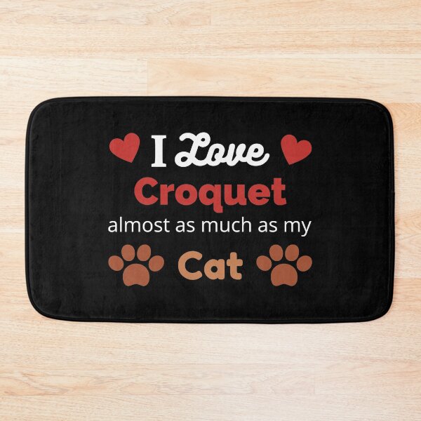Item preview, I Love Croquet and my Cat designed and sold by TommysShop.