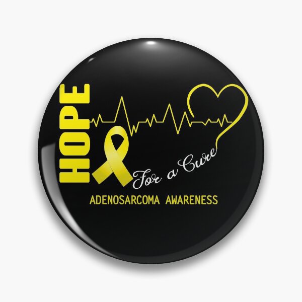 Item preview, Hope For A Cure Adenosarcoma Awareness designed and sold by frechettee.
