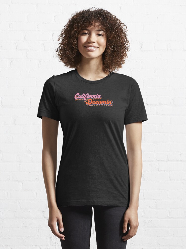 Essential T-Shirt, California Dreamin' Retro Logo designed and sold by BestTshirtCo