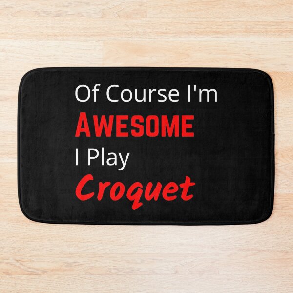 Item preview, Croquet is Awesome Croquet Design designed and sold by TommysShop.