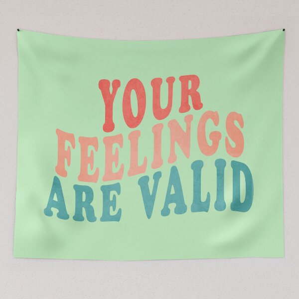 Item preview, Your feelings are valid - mental health matters designed and sold by NastySquad.