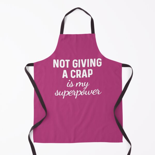 Item preview, Not giving a crap is my superpower designed and sold by champagnemoment.