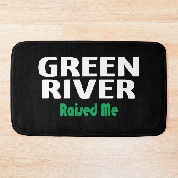 Item preview, Green River Raised Me designed and sold by ProjectX23.