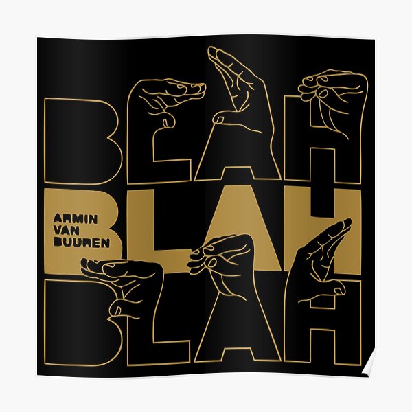 Best Edition Blah Blah Blah Design Poster