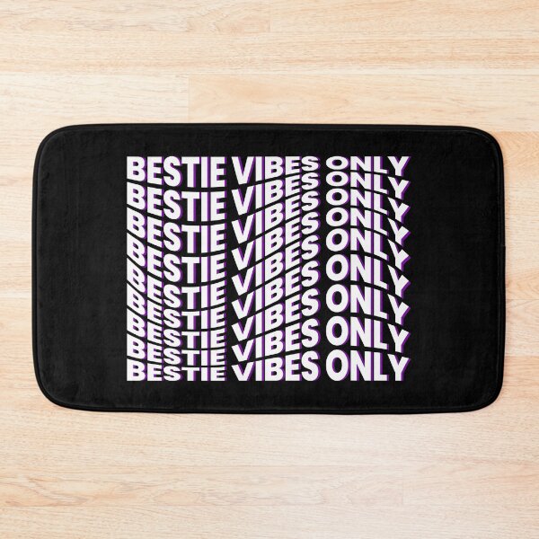 Item preview, Bestie Vibes Only designed and sold by ezralfredo.