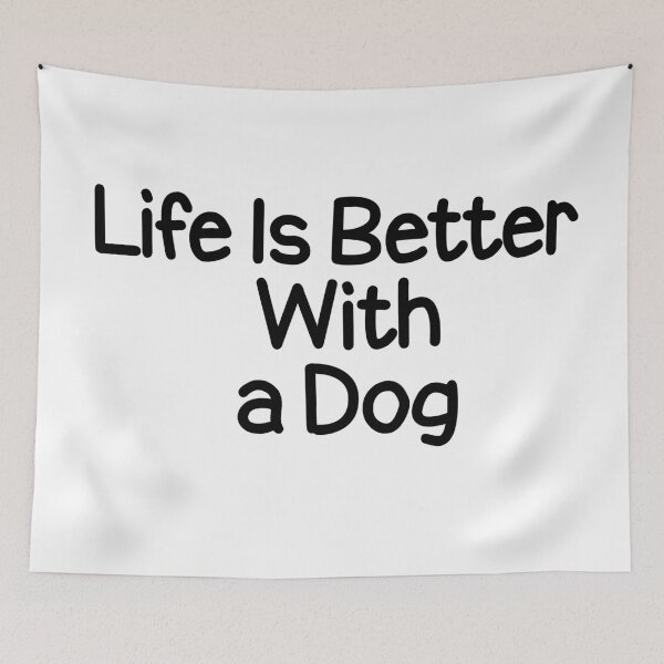 Item preview, Life is Better With a Dog designed and sold by askarne.