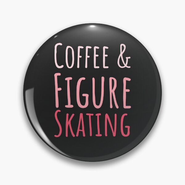 Item preview, Coffee & Figure Skating Figure Skating Gift designed and sold by EricJP.