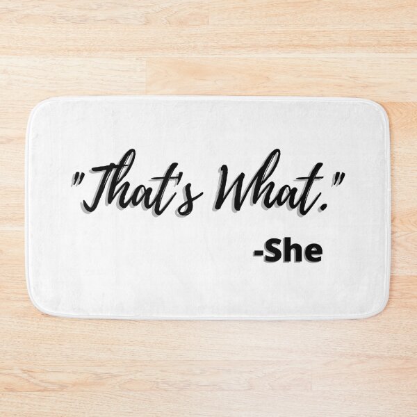 Item preview, That's What She Said designed and sold by Oh-Marsha.