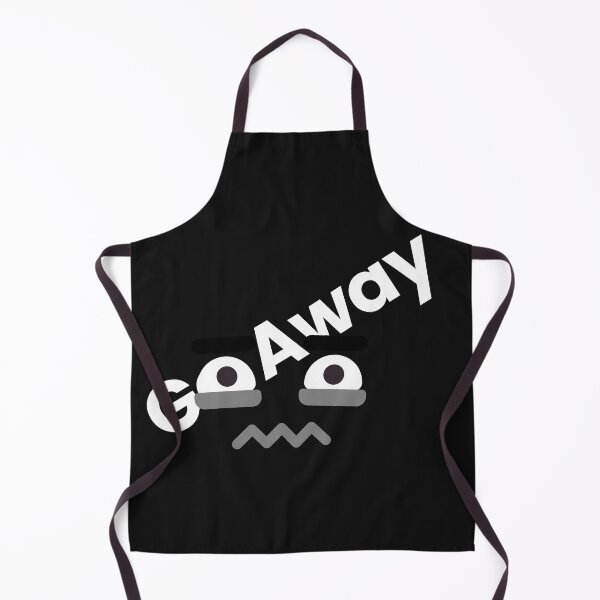 Item preview, Humorous "Go away" designed and sold by AyeAyeBeans.