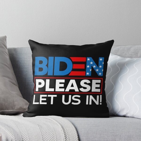 Item preview, Biden Please Let Us In Black And White designed and sold by teezgallery.