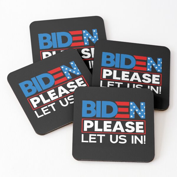 Item preview, Biden Please Let Us In Black And White designed and sold by teezgallery.
