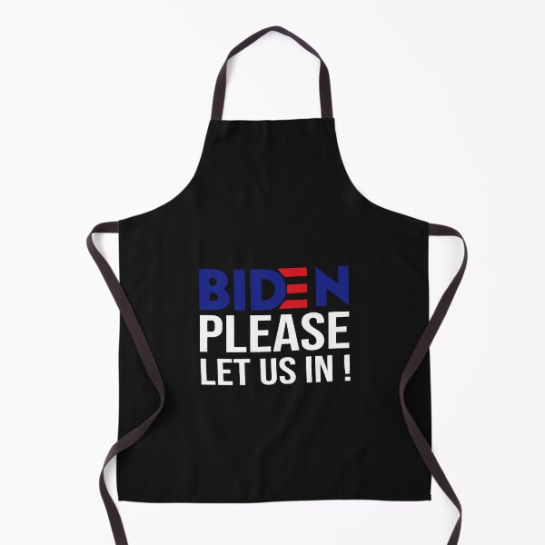 Item preview, Biden Please Let Us In Art designed and sold by teezgallery.