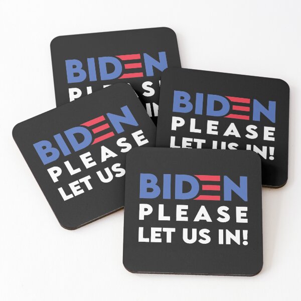 Item preview, Biden Please Let Us In Biden Political designed and sold by teezgallery.