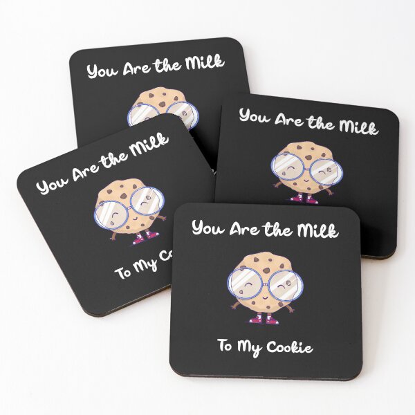 Item preview, You Are The Milk to My Cookie designed and sold by JuanKarlos.