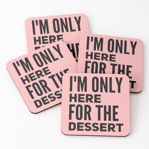 Item preview, i'm only here for the dessert designed and sold by Yanbus.