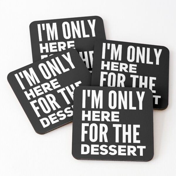 Item preview, i'm only here for the dessert designed and sold by Yanbus.