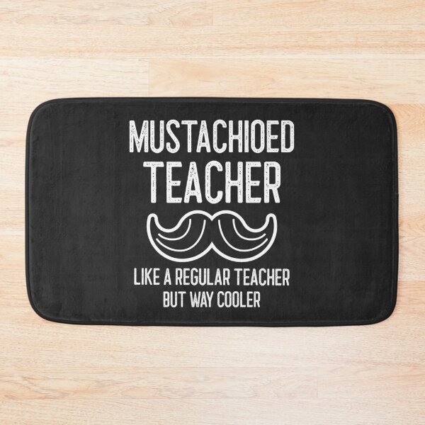 Item preview, Mustachioed Teacher Like A Regular Teacher But Way Cooler Handlebar Mustache Gift designed and sold by EricJP.