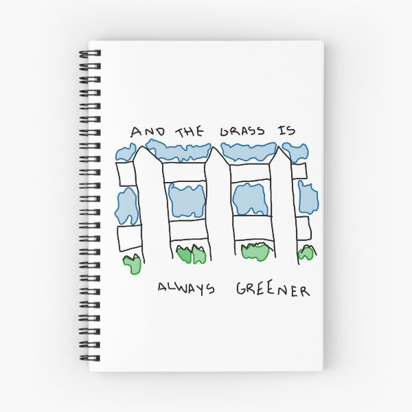Item preview, "AND THE GRASS IS ALWAYS GREENER" FENCE designed and sold by greenteathomas.