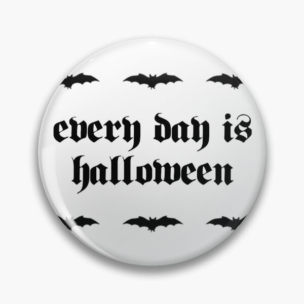 Item preview, Every day is Halloween  designed and sold by Hibari-draws.