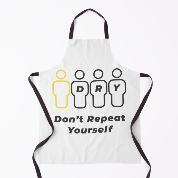 Item preview, Don't Repeat Yourself - DRY Principle designed and sold by Mechashadow.