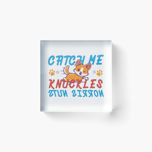 Item preview, Norris Nuts Catch Me Knuckles | Knuckles Norris Nuts designed and sold by graphic-genie.