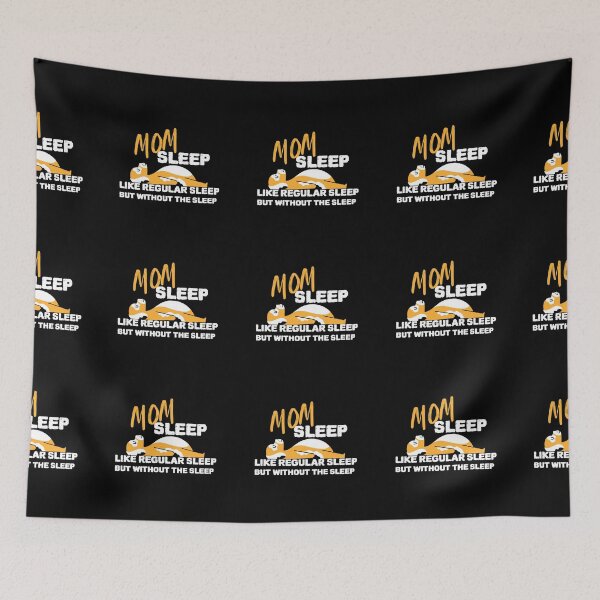 Item preview, Mom Sleep Like Regular Sleep But Without The Sleep designed and sold by dreamofdenim.