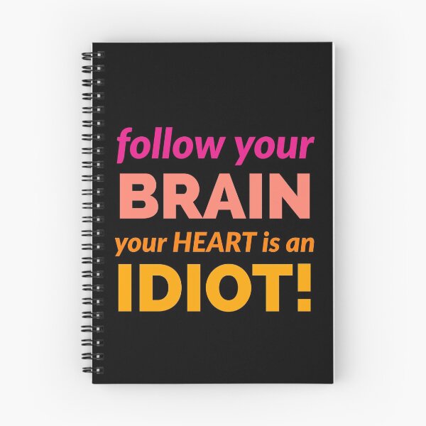 Item preview, B is for brain. brain. follow your brain, your heart is an idiot designed and sold by doctors-apparel.