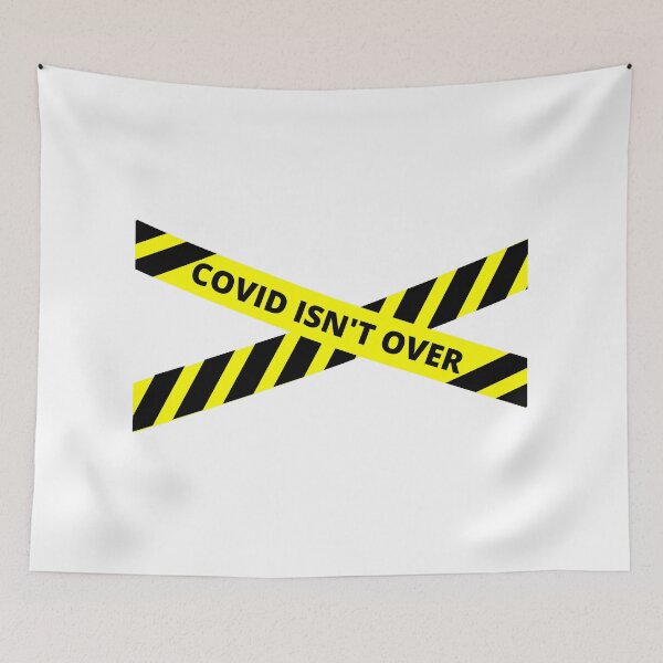 Item preview, Covid Isn't Over designed and sold by inbythin.