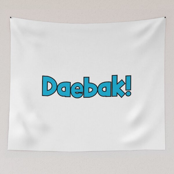 Item preview, Daebak! designed and sold by StrayPop.