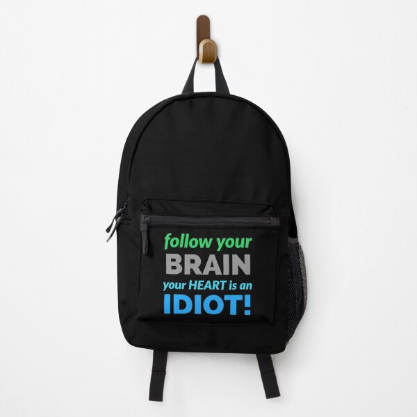 Item preview, B is for brain. brain. follow your brain, your heart is an idiot designed and sold by doctors-apparel.