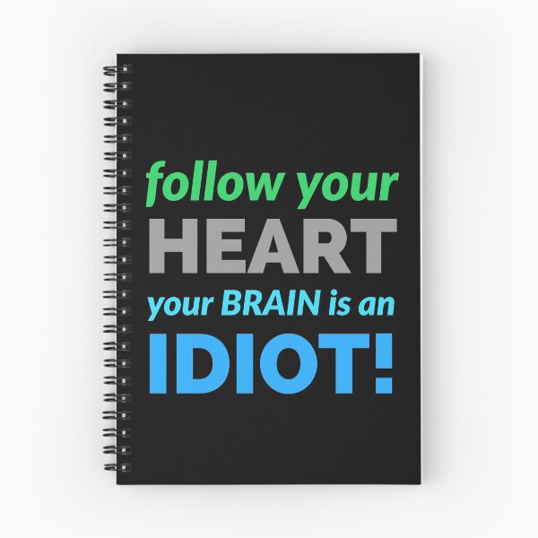 Item preview, heart.follow your heart, your brain is an idiot designed and sold by doctors-apparel.