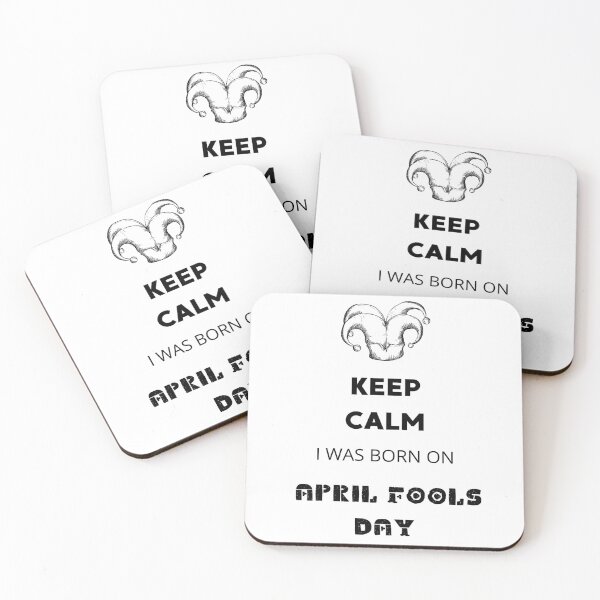 Item preview, Keep Calm I was born on April Fools Day designed and sold by kocakashop.