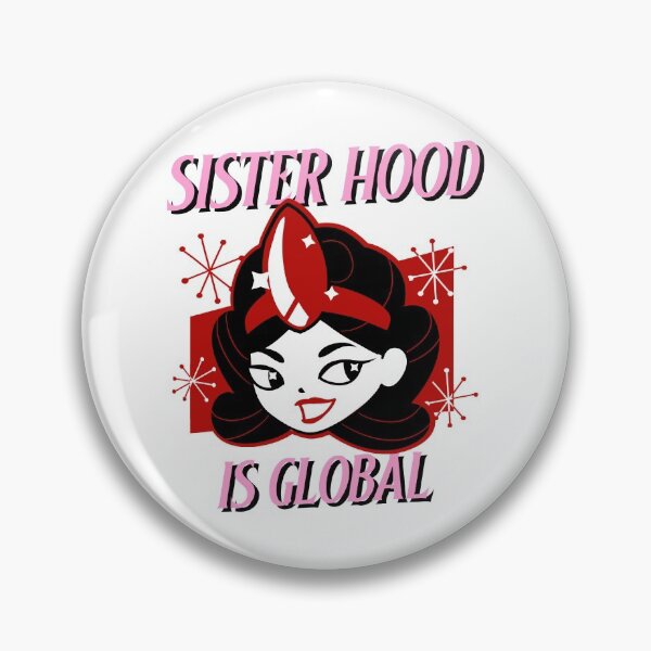Item preview, Sisterhood Is Global designed and sold by Wachi-A.