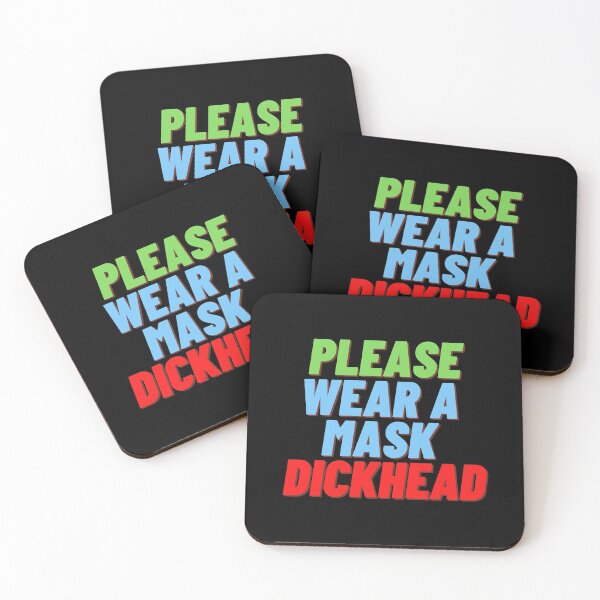 Item preview, Please Wear A Mask Dickhead (Fourth Edition) designed and sold by TheShahinDesign.