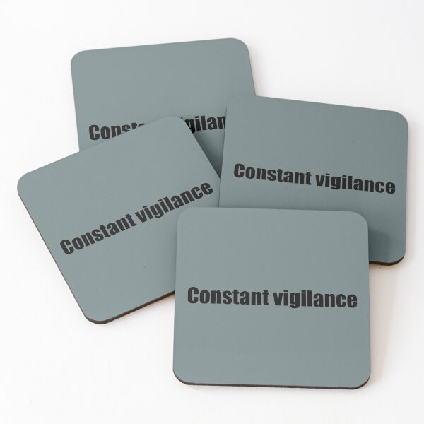 Item preview, Contant Vigilance designed and sold by MeichaCreations.