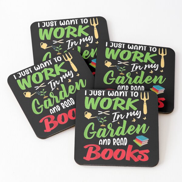Item preview, I Just Wand To Work In My Garden And Read Books Booklover  designed and sold by servantdep.