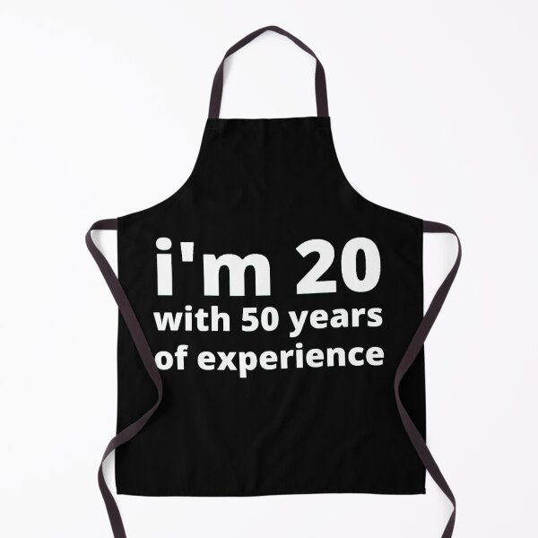Item preview, I'm 20 with 50 years of experience designed and sold by stjin.