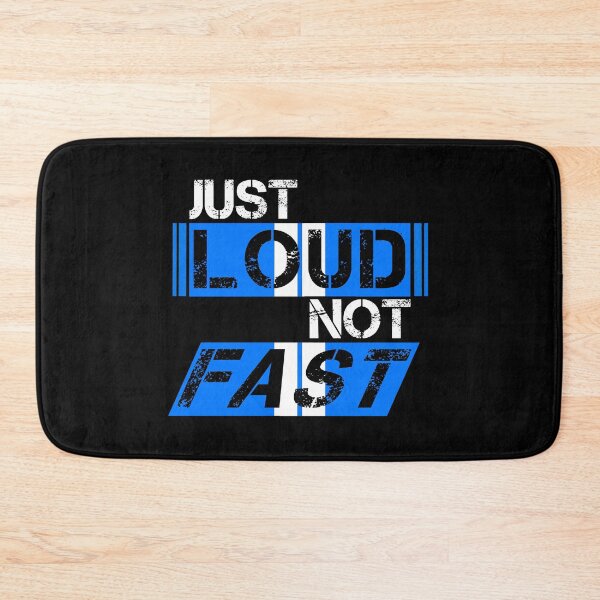 Item preview, Just loud Not fast Blue, white stripes - ironic designed and sold by Honest-Quotes.