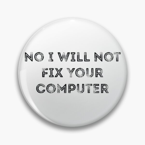 Artikelvorschau, Nein, ich werde Ihren Computerwitz nicht reparieren entworfen und verkauft von RedYolk.