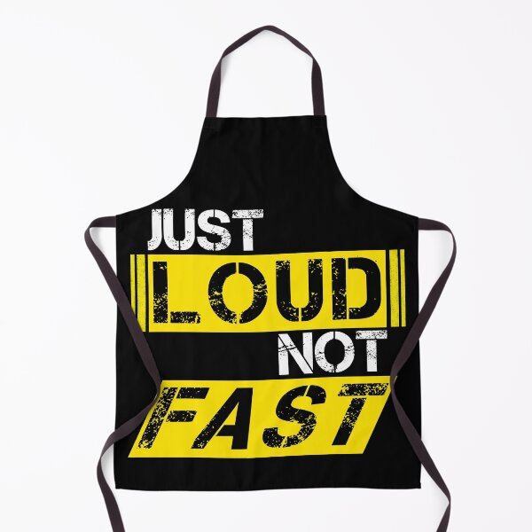 Item preview, Just loud Not fast Yellow, white, black - ironic designed and sold by Honest-Quotes.