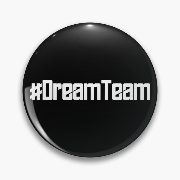 Item preview, #DreamTeam designed and sold by MuzamilAhmed.