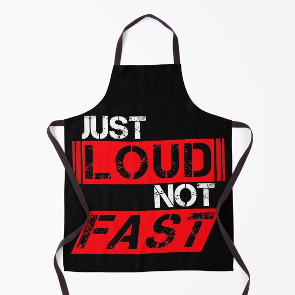 Item preview, Just loud Not fast Red, white, black - ironic designed and sold by Honest-Quotes.