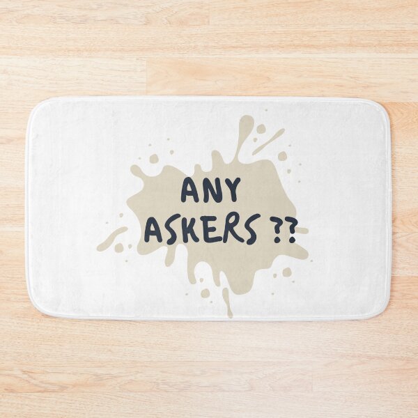 Item preview, Any askers?? designed and sold by ssugi.