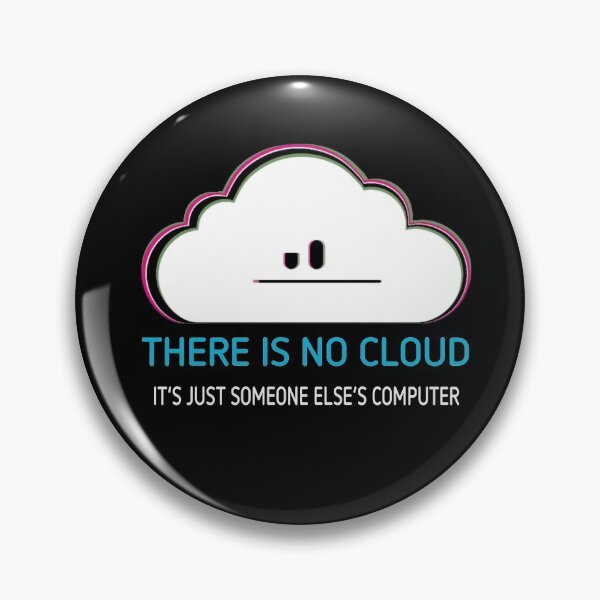 Artikelvorschau, Geek Nerd Es gibt keine Cloud - Sysadmin Funny entworfen und verkauft von Nyki Draw.