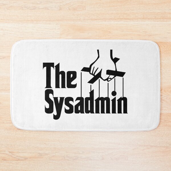 Item preview, Geek Nerd The Sysadmin - The Godfather Funny  designed and sold by Nyki Draw.